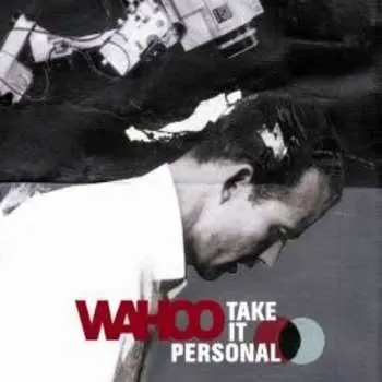 CD Wahoo: Take It Personal