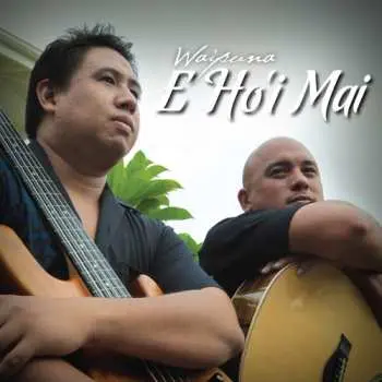 CD Waipuna: E Hoʻi Mai