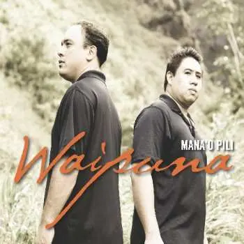CD Waipuna: Mana'o Pili