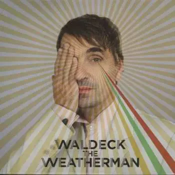 LP Waldeck: The Weatherman