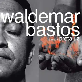 LP Waldemar Bastos: Pretaluz LTD