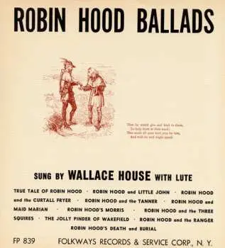 CD Wallace House: Robin Hood Ballads