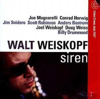 CD Walt Weiskopf Nonet: Siren