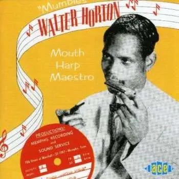 CD Walter Horton: Mouth Harp Maestro