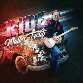 CD Walter Trout: Ride DIGI
