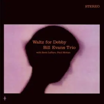 LP Bill Evans: Waltz For Debby