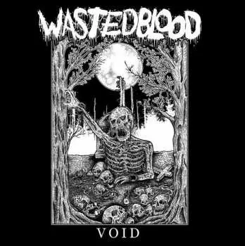 LP Wasted Blood: Void