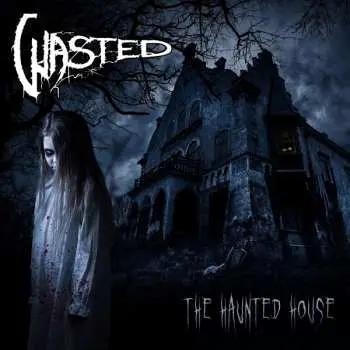 LP Wasted: The Haunted House CLR