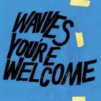 LP Wavves: You're Welcome LTD | CLR