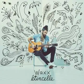 CD Waxx: Étincelle