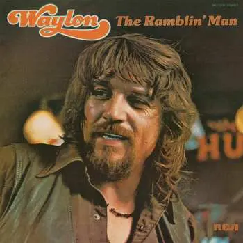 LP Waylon Jennings: Waylon The Ramblin' Man