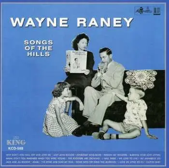 CD Wayne Raney: Songs Of The Hills
