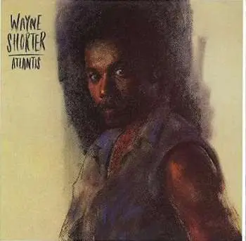 CD Wayne Shorter: Atlantis LTD