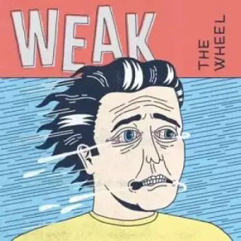 LP Weak: The Wheel