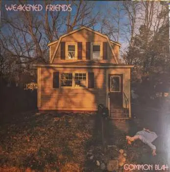 LP Weakened Friends: Common Blah CLR | LTD