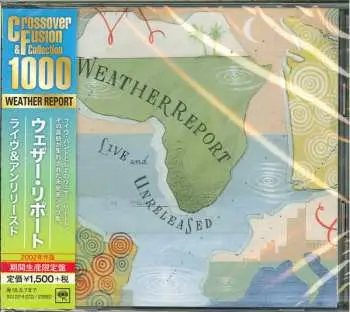 2CD Weather Report: Live & Unreleased LTD
