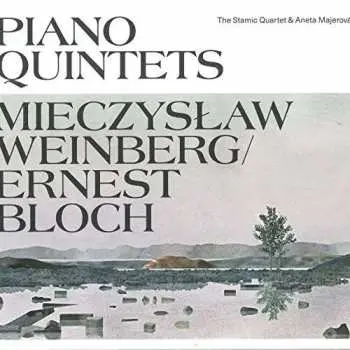 CD Stamic Quartet: Weinberg, Bloch: Piano Quintets
