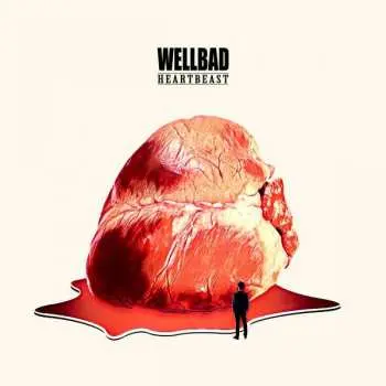 CD Wellbad: Heartbeast