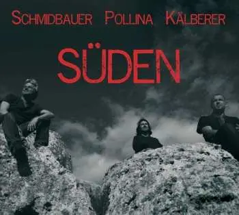 CD Werner Schmidbauer: Süden