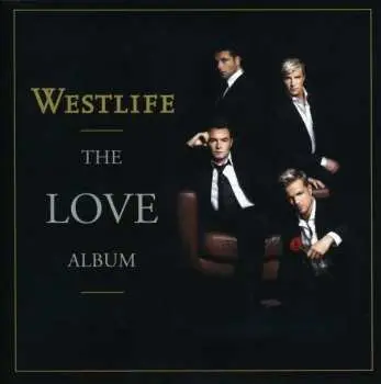 CD Westlife: The Love Album