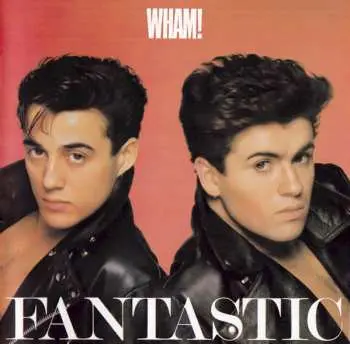 CD Wham!: Fantastic