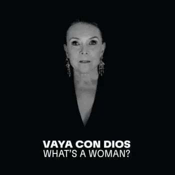 LP Vaya Con Dios: What's A Woman? LTD | CLR