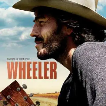 LP Wheeler Bryson: Wheeler - Music From The Motion Picture