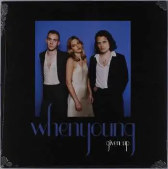 EP whenyoung: Given Up EP CLR