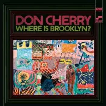 LP Don Cherry: Where Is Brooklyn?