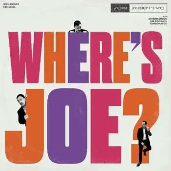 CD Joe Restivo: Where's Joe?