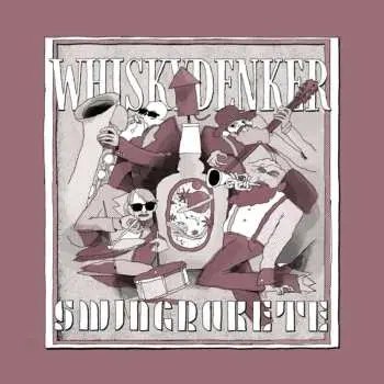 CD Whiskydenker: Swingrakete