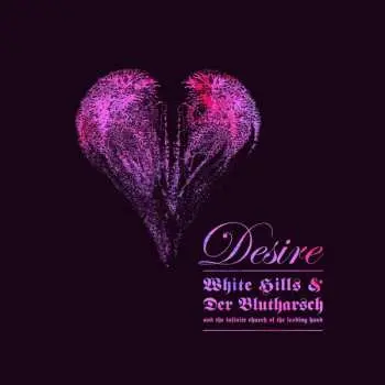 CD White Hills: Desire
