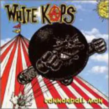 CD White Kaps: Cannonball Man