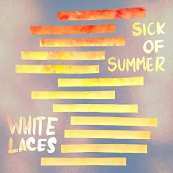 MC White Laces: Sick Of Summer LTD