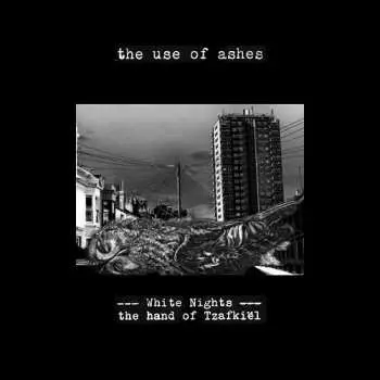 LP The Use Of Ashes: White Nights: The Hand Of Tzafkiël LTD