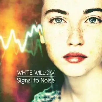 LP White Willow: Signal To Noise CLR | LTD