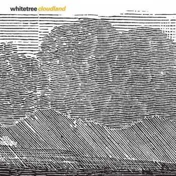 CD Whitetree: Cloudland