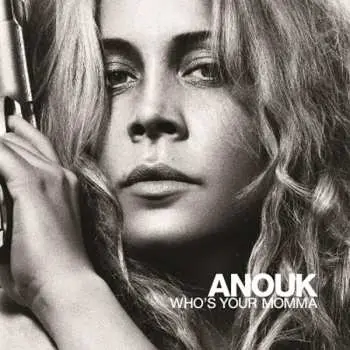 LP Anouk: Who's Your Momma LTD | NUM | CLR