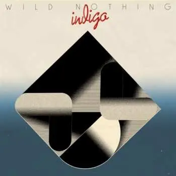 LP Wild Nothing: Indigo