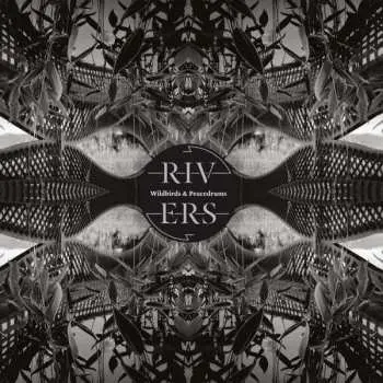 LP/CD Wildbirds & Peacedrums: Rivers LTD
