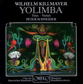 CD Wilhelm Killmayer: Yolimba