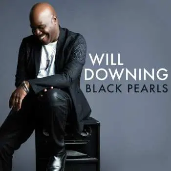 CD Will Downing: Black Pearls