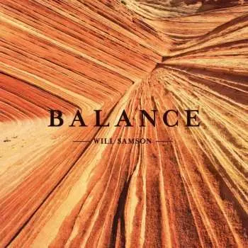 LP Will Samson: Balance