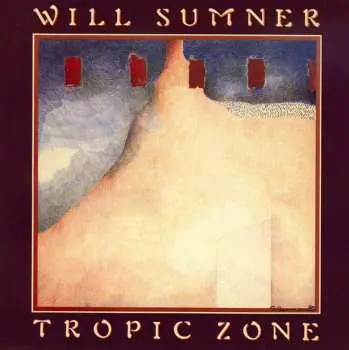 CD Will Sumner: Tropic Zone