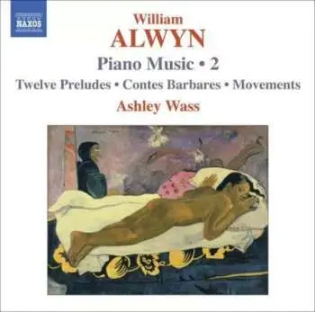 CD William Alwyn: Piano Music • 2