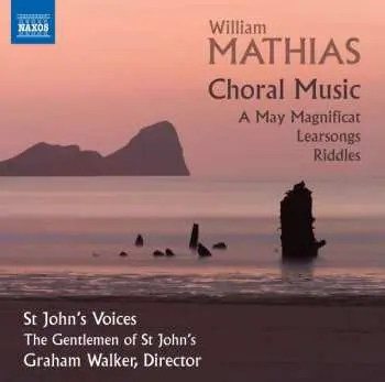 CD William Mathias: Choral Music