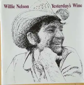 CD Willie Nelson: Yesterday's Wine