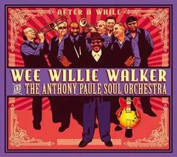 CD Willie Walker: After A While