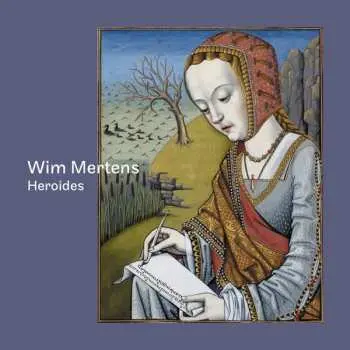 LP Wim Mertens: Heroides