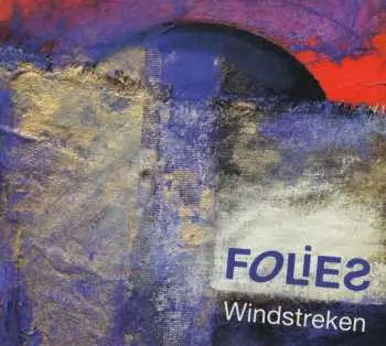 CD Windstreken: Folies